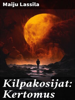 cover image of Kilpakosijat